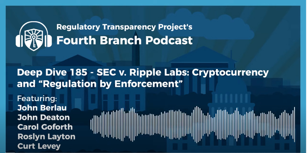 SEC v. Ripple Labs: Cryptocurrency and “Regulation by Enforcement”